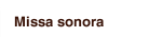 Missa sonora